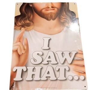 At Home Jesus Said, "I Saw That" Tin Wall Decor